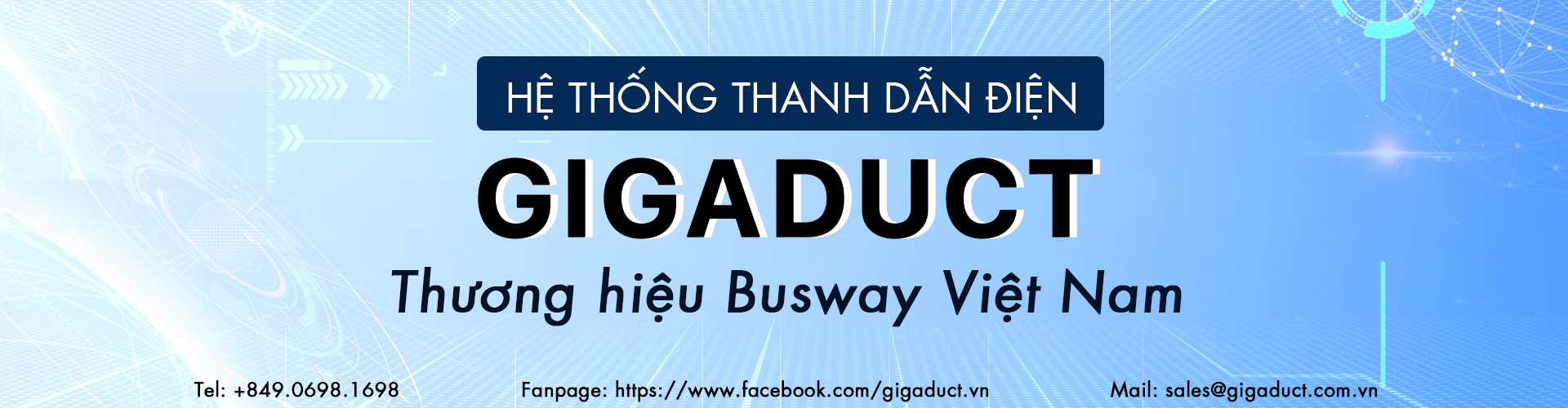 Trang chủ - GIGADUCT Vietnam – Busway System & Busbar Trunking Manufacturer